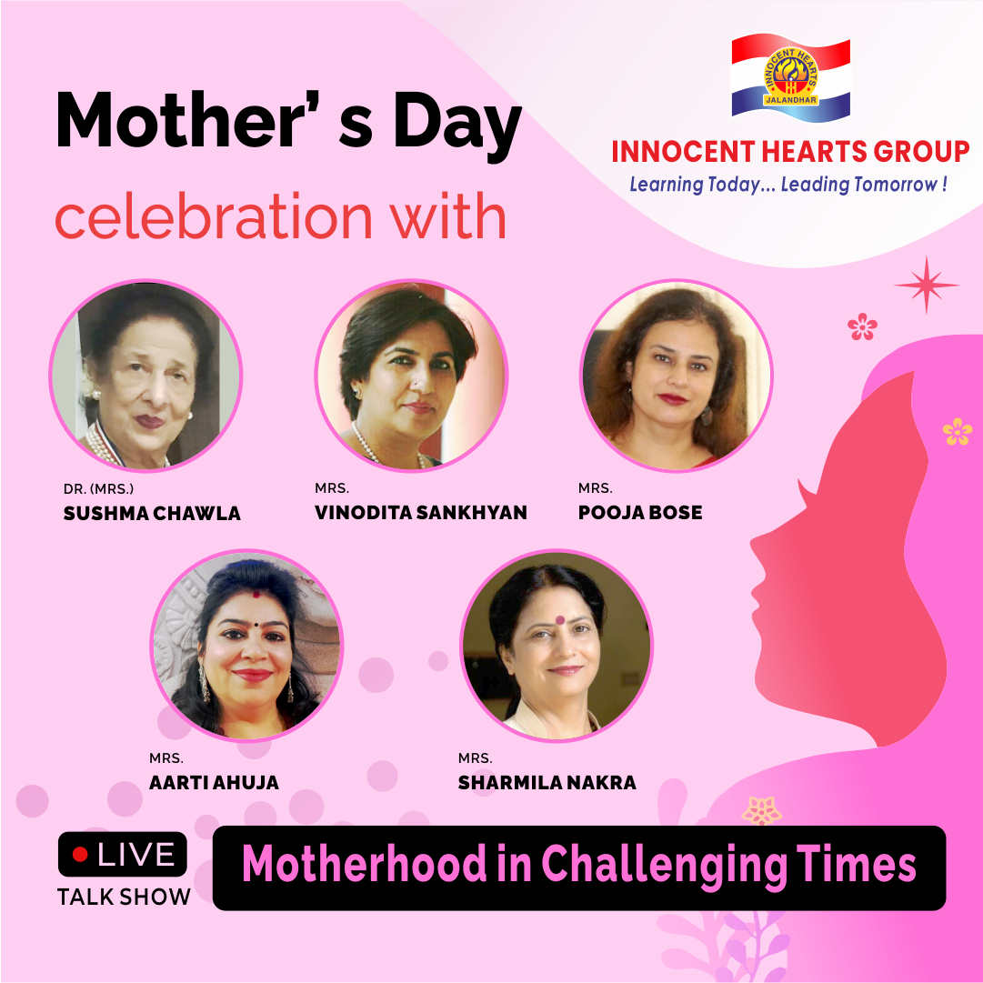 Read more about the article प्रसिद्ध हस्तियों द्वारा इनोसेंट हार्ट्स में ‘मदरहुड इन चैलेंजिंग टाइम’ पर हुआ वैबीनार